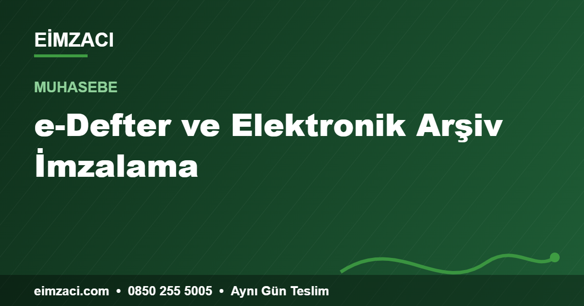 e-imza ve zaman damgası
