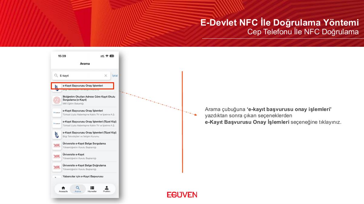 e-Kayıt Başvurusu Onay İşlemleri araması