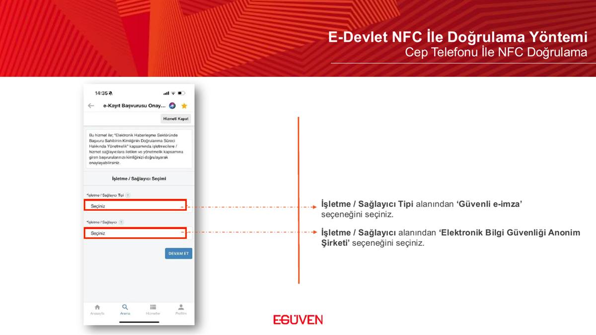 Sağlayıcı tipi Güvenli e-imza seçimi