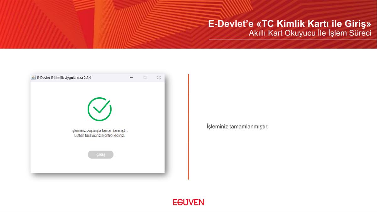 Kimlik kartı ile giriş tamamlandı